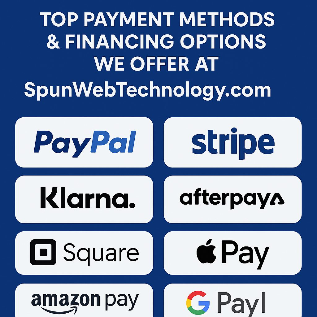 Top Payment Methods & Financing Options We Offer at SpunWebTechnology.com (2025 Guide)